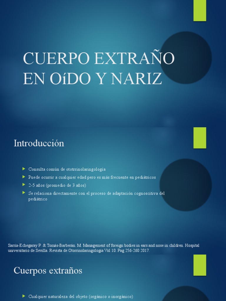 Cuerpo Extraño de Los Oidos PDF Especialidades Medicas Causas de