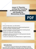 Theories Supporting The Teaching of Physical and Health Education For Elementary Grades