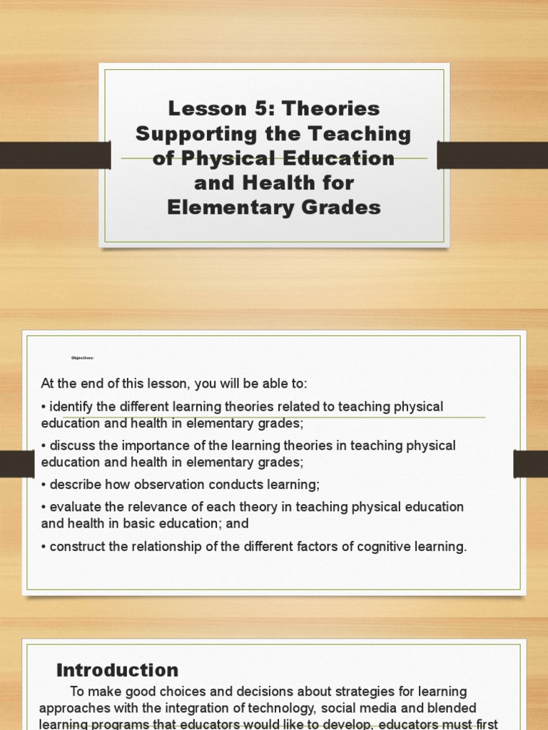Theories supporting the teaching of physical and health education for