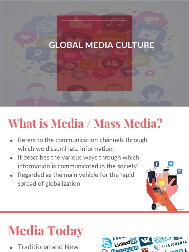 Global Media's Impact on Culture | PDF | Mass Media | Communication