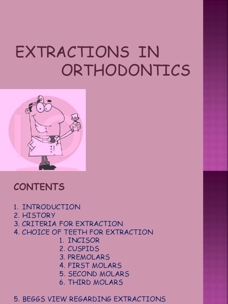 Orthodontic Extractions: Guidelines & Criteria | PDF | Orthodontics ...