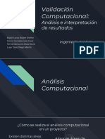 Validación Computacional Análisis e Interpretación de Resultados Presentacion