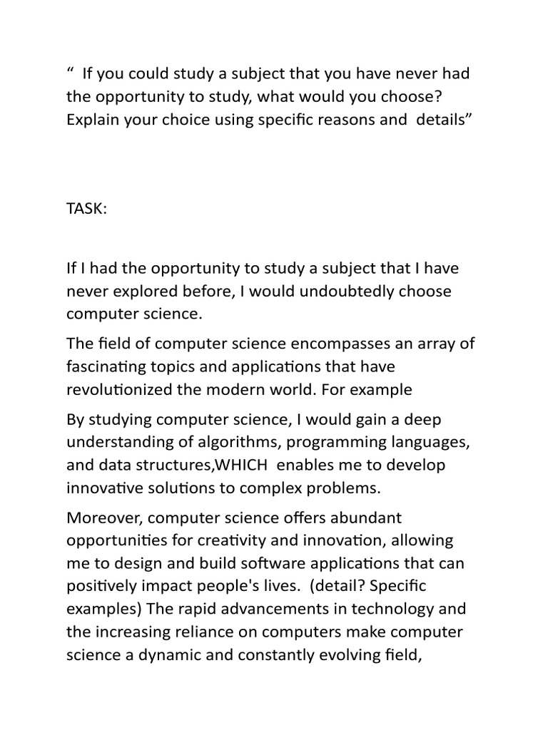 If You Could Study A Subject That You Have Never Had The Opportunity To ...