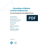 The Essentials of Modern Software Engineering - Free The Practices From The Method Prisons