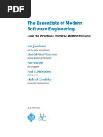 The Essentials of Modern Software Engineering - Free The Practices From The Method Prisons