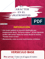 1. El Caraáter en El Matrimonio