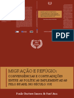 Migração e Refúgio Convergências e Contradições Entre As Politicas Implementadas Pelo Brasil No Século XXI