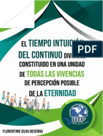 Libro-El Tiempo Intuición Del Continuo Divisible Constituido en Una Unidad de Todas Las Vivencias de Percepción Posible de La Eternidad