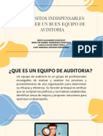 Requisitos Indispensables para Ser Un Buen Equipo de Auditoría