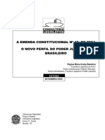 BANDEIRA, Regina Maria Groba. A EC 45 - 2004. O Novo Perfil Do Poder JudiciÃ¡rio Brasileiro