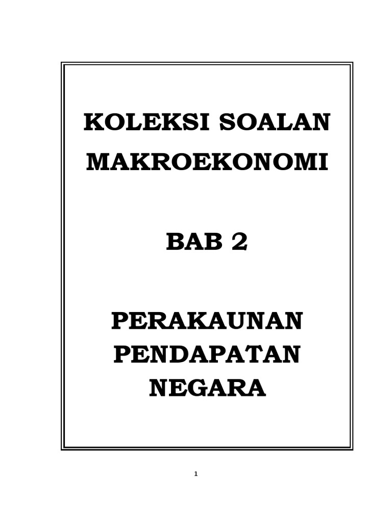 Koleksi Soalan Bab 2 Ekonomi 2 STPM | PDF