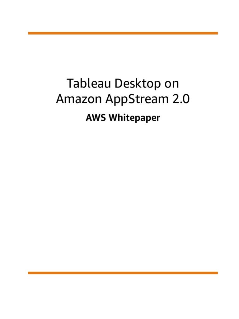 Tableau Desktop On Amazon Appstream2.0 | PDF | Active Directory ...