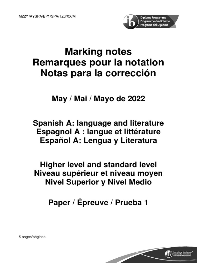 Spanish A Language and Literature Paper 1 HLSL Markscheme Spanish 2022M ...