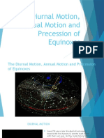 The Diurnal Motion J Annual Motion and Precession