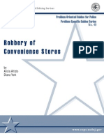 Robbery of Convenience Stores: Problem-Oriented Guides For Police Problem-Specific Guides Series