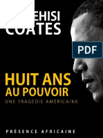 Ta-Nehisi Coates - Huit Ans Au Pouvoir