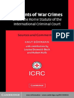 Elements of War Crimes Under the Rome Statute of the International Criminal Court Sources and Commentary 2003