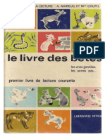 Le Livre Des Bêtes. Les Unes Gentilles, Les Autres Pas.. Premier Livre de Lecture Courante.