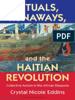 EDDINS, Crystal Nicole - Rituals, Runaways, and The Haitian Revolution (2022)