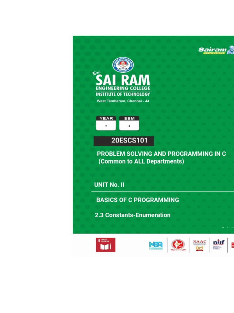 20escs101 problem solving and programming in c common to all