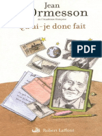 Qu'Ai-je Donc Fait - Jean D' Ormesson