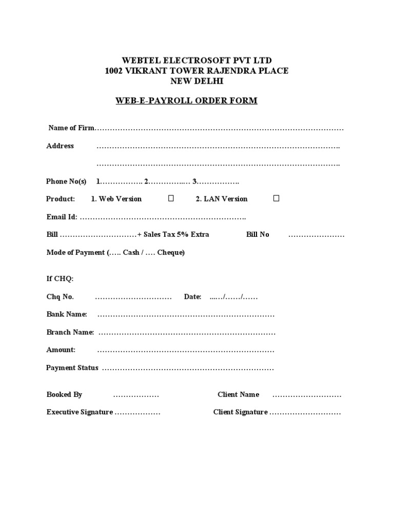 Webtel electrosoft pvt ltd web e payroll order form and client details
