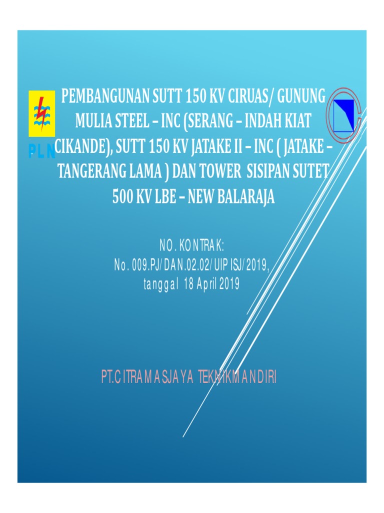 Metode Stringing Perpindahan Konduktor Dari TE Ke Incomer GIS Jatake II ...