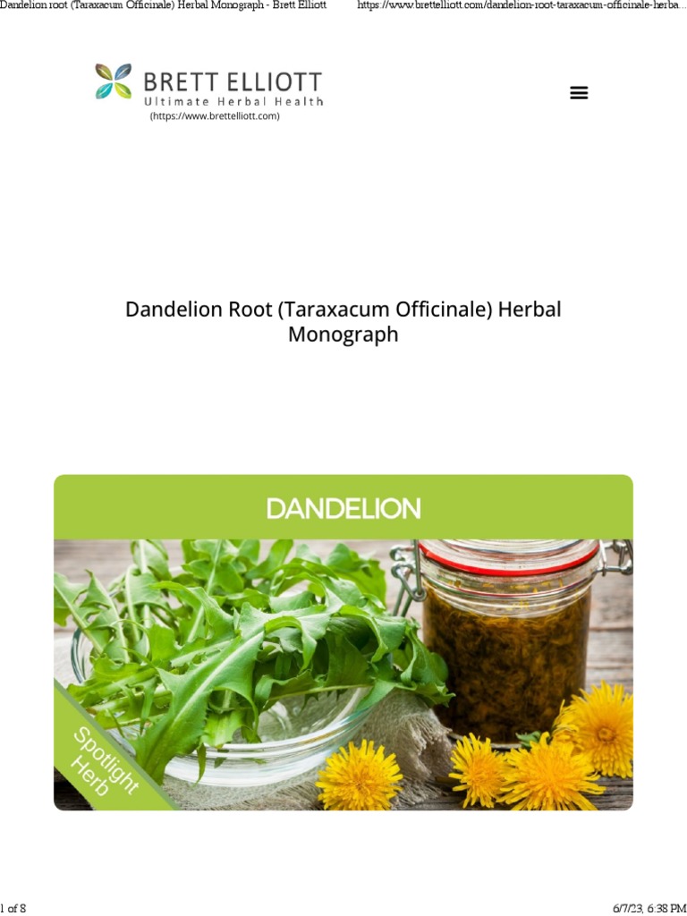 Dandelion Root (Taraxacum Officinale) Herbal Monograph Brett Elliott