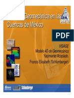 Taller de Geomecánica en Las Cuencas de México. VISAGE Modelo 4D de Geomecánica Yacimiento Acoplado. Francis Elisabeth (Schlumberger)