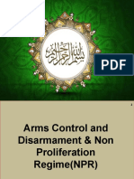 Arms Control and Desarmament & Non Proliferation Regime (NPR)