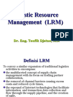 Logistic Resource Management (LRM)
