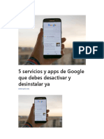 5 Servs y Apps Google Desactivar Desinstalar