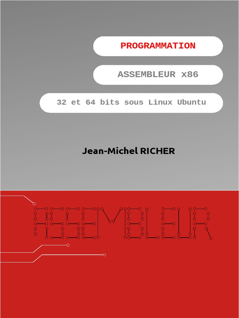 Quel Logiciel De Schema électrique Sous Linux Ubuntu 18 04 Lts Programmation Assembleur x86 32 Et 64 Bits Sous Linux Ubuntu | PDF |  Informatique | Architecture (Informatique)