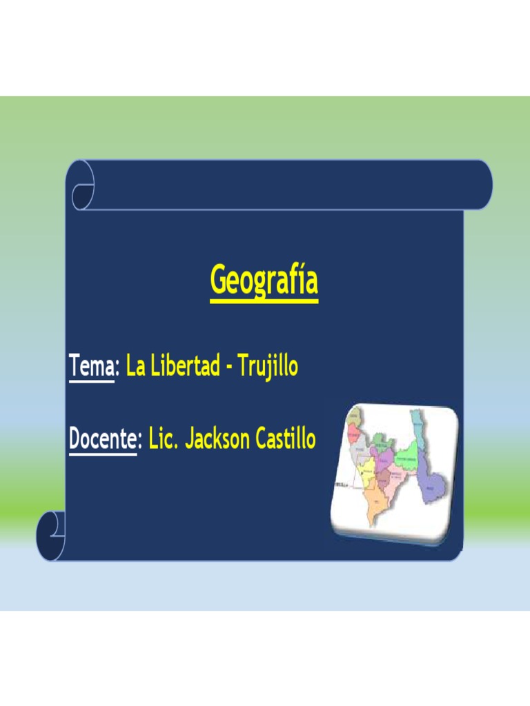 Geografía de La Libertad y Trujillo | PDF