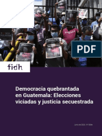 Elecciones Comprometidas y Justicia Secuestrada: Guatemala Corre El Riesgo de La Dictadura