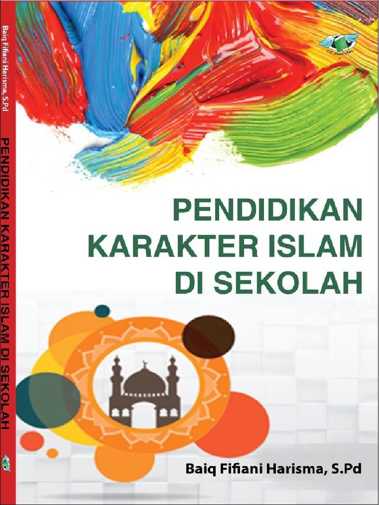 Pendidikan Karakter Islam Di Sekolah | PDF | Karier & Perkembangan