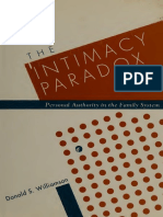 The Intimacy Paradox Personal Authority in The Family System (Donald S. Williamson)