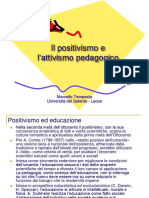 5 Il positivismo e l attivismo pedagogico