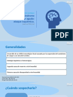 Enfoque Del Síndrome Cerebrovascular Agudo: Ataque Isquémico