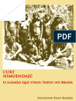 Curt Nimuendaju o Alemao Que Virou Indio No Brasil