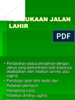 PERLUKAAN JALAN LAHIR