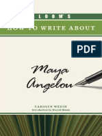 (Bloom's How To Write About Literature) Carolyn Wedin - Bloom's How To Write About Maya Angelou (Bloom's How To Write About Literature) - Chelsea House Pub (L) (2011)