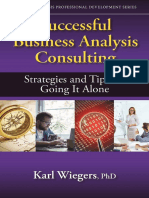 Successful Business Analysis Consulting Strategies and Tips For Going It Alone (Karl Wiegers) (Z-Library)