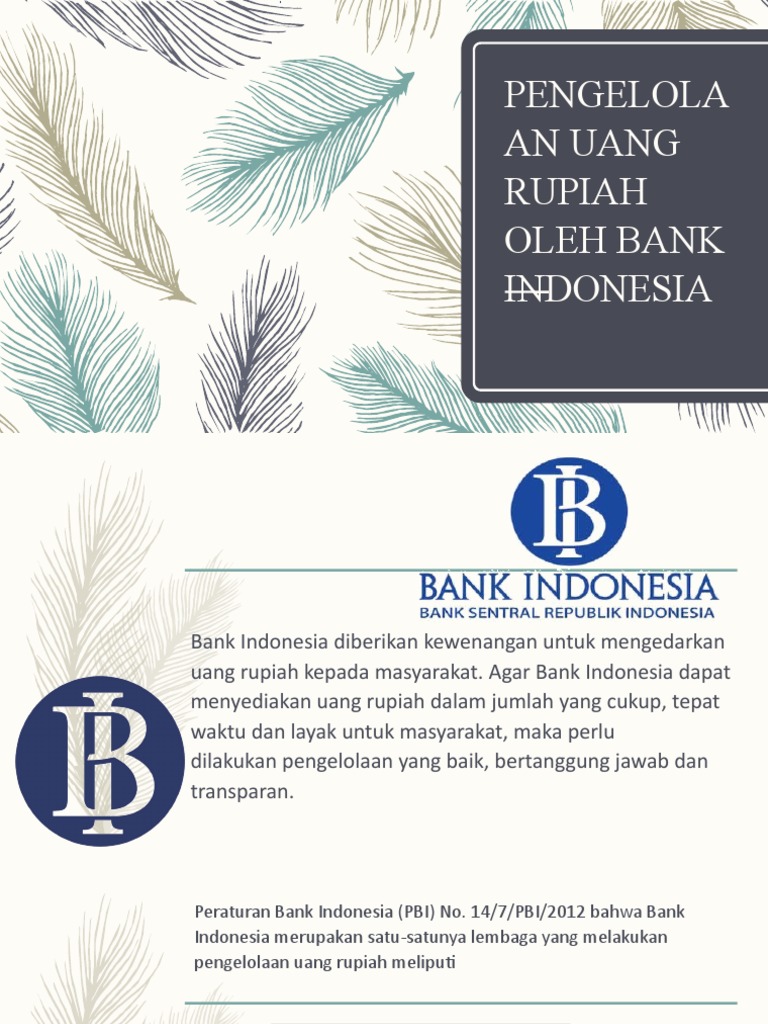 proses pemusnahan uang oleh Bank Indonesia