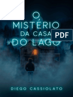 Diego Cassiolato - O Mistério Da Casa Do Lago