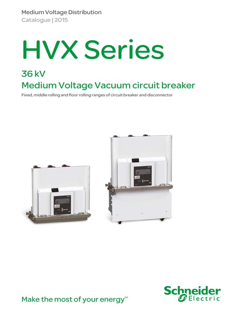 HVX Series Vacuum Circuit Breaker Guide | PDF | Transformer | Physical ...