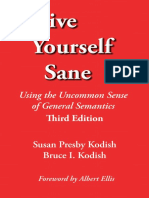 Susan Presby Kodish, Bruce I. Kodish - Drive Yourself Sane - Using The Uncommon Sense of General Semantics (2011, Extensional Publishing) - Libgen - Li