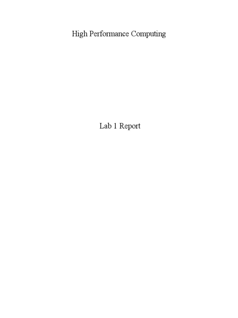 Lab 1 Intro To High Performance Computing | PDF | Graphics Processing ...