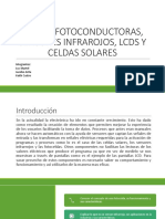 ) Celdas Fotoconductoras, Sensores Infrarojos, Lcds y Celdas Solares. Los Antorcheros. Grupo 2