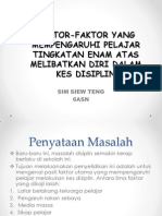 Faktor-Faktor Yang Mempengaruhi Pelajar Tingkatan Enam Atas Melibatkan